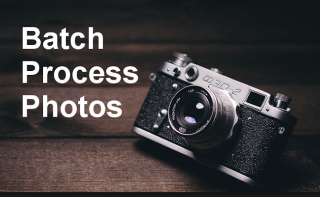 Batch Process Photos